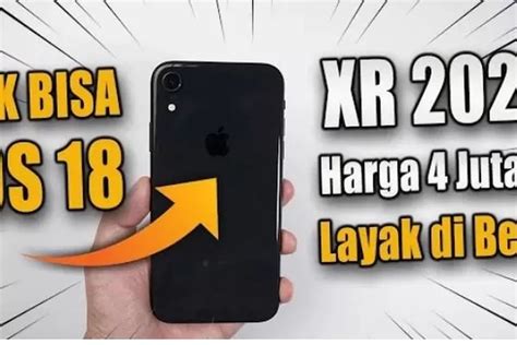 Harga iPhone XR Sekarang: Apakah Masih Layak di Tahun [Tahun Sekarang]?