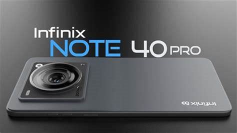 Infinix Note 40 Spesifikasi: Ungkap Keunggulan Smartphone Terbaru Infinix!